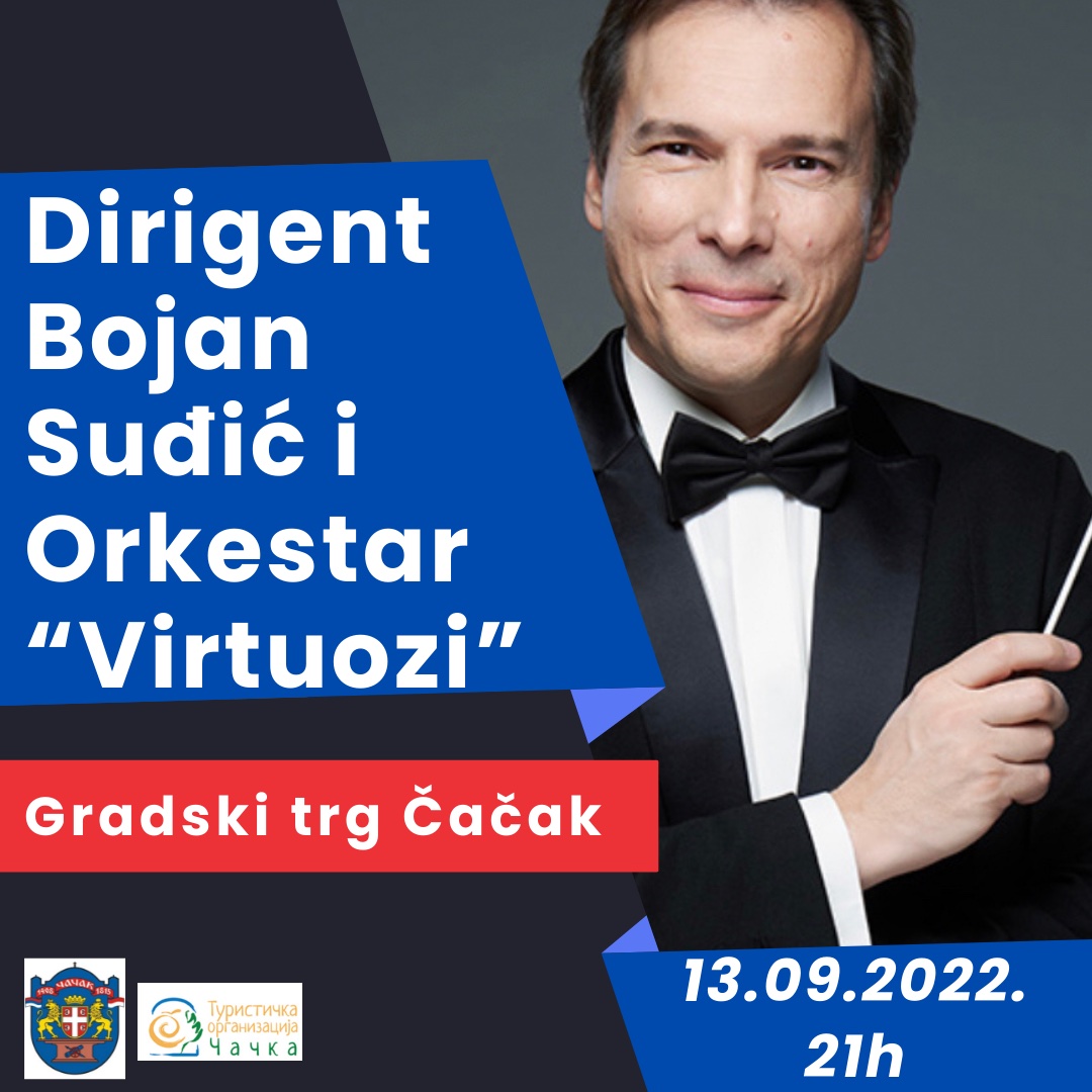 Вечерас концерт диригента Бојана Суђића и оркестра "Виртуози"
